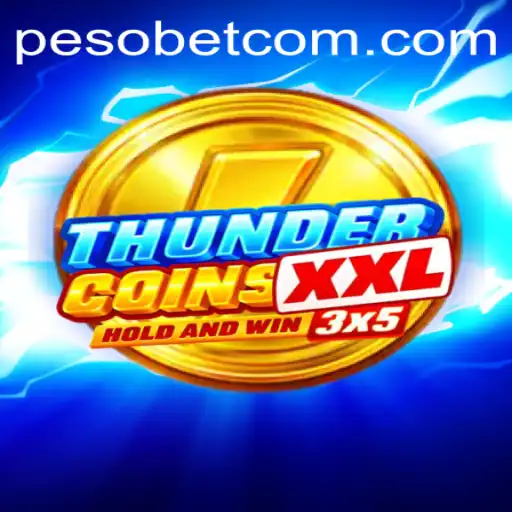 ThunderCoinsXxl: Exploring the World of Pesobet