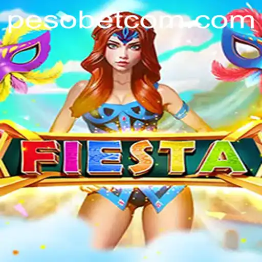 Exploring the Vibrant World of Fiesta in Pesobet