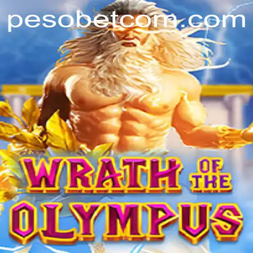 Wrath of Olympus and the Rising Trend of Pesobet: An In-Depth Guide
